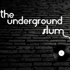 The Underground Slum - November 2015 - Dave Stuart - Vinyl Guest Mix