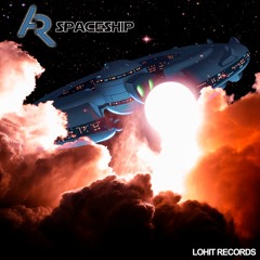 A&R - Spaceship (Original Mix)