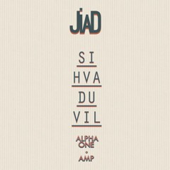 Jiad - Si Hva Du Vil (Prod. Alpha One & AMP)