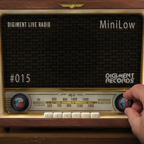 Digiment Live Radio #015 - MiniLow