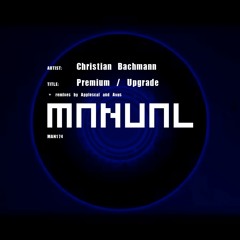 Christian Bachmann - Premium (Applescal Remix) [preview]