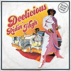 HOTDIGIT017 Deelicious - Ridin High (Fingerman's Luv Junkie Rework) (Preview)