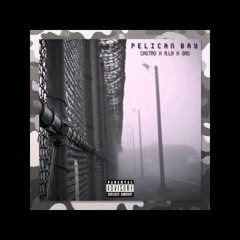 Cas x A.L.A x Gas - Pelican Bay / بيلكان باي