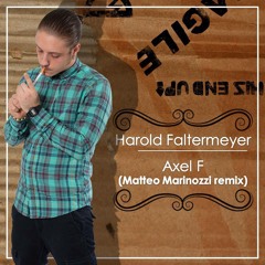 Harold Faltermeyer - Axel F (Matteo Marinozzi Remix)