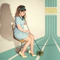 Kissing Toads - It Ain't Me Babe - Bob Dylan Cover