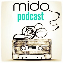 Mido Podcast #13 by Modi.Pitch