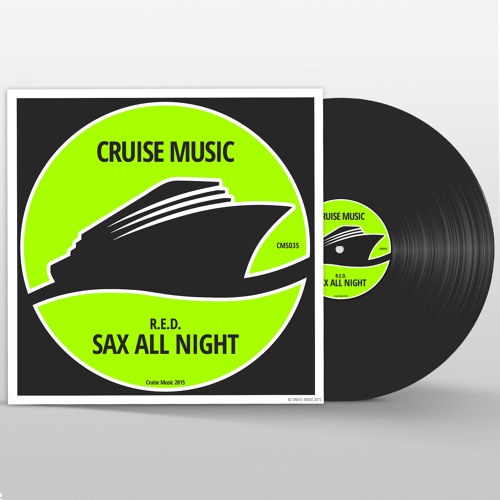 R.E.D. - Sax All Night (Original Mix) [CMS035]