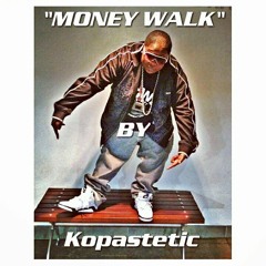 Money Walk