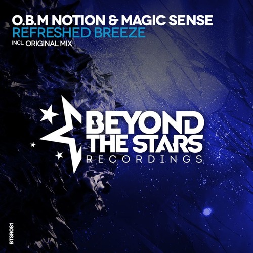 BTSR081 : O.B.M Notion & Magic Sense - Refreshed Breeze