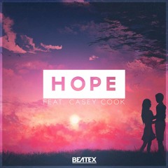 Beatex Feat. Casey Cook - Hope