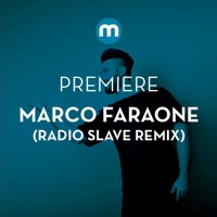 Marco Faraone - Rotaryknobs (Radio Slave Remix)