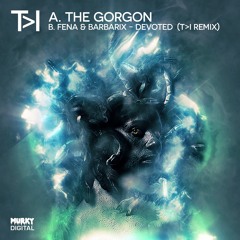 T>I - The Gorgon (Murk-015) OUT NOW