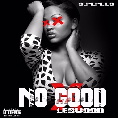 No Good 1