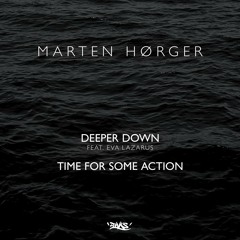 Marten Hørger - Deeper Down feat. Eva Lazarus (OUT NOW)