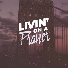 Epoch Failure - Livin' On A Prayer (Bon Jovi Cover)