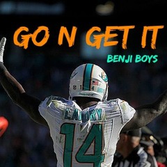 Benji Boys - Go And Get It