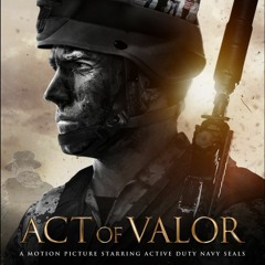 Act of Valor - Damn Few (2012)