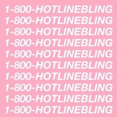 Hotline Bling Freestyle - Pham