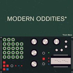 Modern Oddities From Mars - Free Download