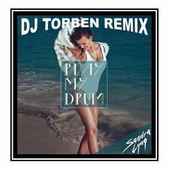 Sandra Lyng - Play My Drum (Dj Torben Remix)Free DL