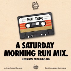 A Saturday Morning Run Mix