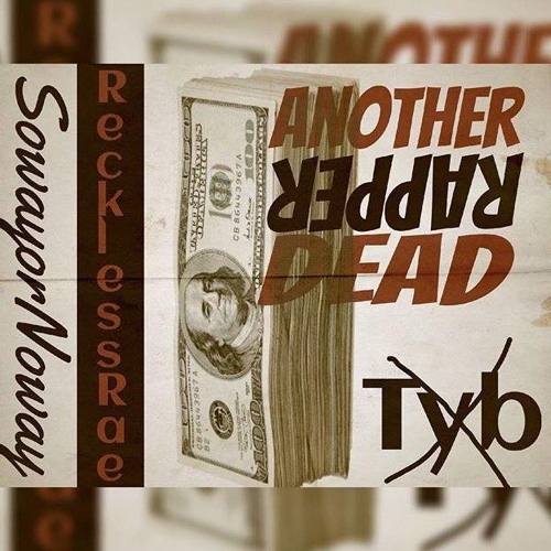 Stream Reckless Rae Another Rapper Dead (TYB Naz Diss) by RaeTheGeneral ...
