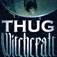 Thug Witchcraft REMIX (Feat. Seance, Saint Decay, Bonez Dubb, & SWAG TOOF