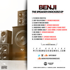 SPEAKER KNOCKERZ -  IDK (LA BENJI)
