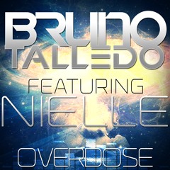 Overdose - Bruno Talledo (Feat Nielle)