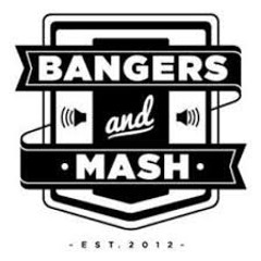 Bangers And Mash ( Wortersb Mix )
