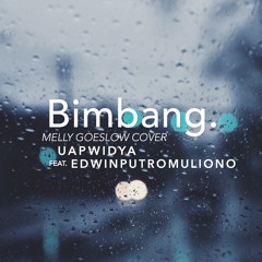 Bimbang - Melly Goeslaw ( Cover ) feat. EdwinPutroMuliono