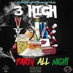 Party All Night - AijayeSamonn, TjRyder (Prod. by Ashley Sullivan)