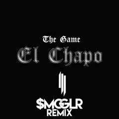 The Game & Skrillex - “El Chapo” (SMGGLR RMX)