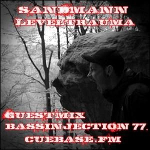 SANDMANN - BASSINJECTION 77 - @Cuebase.fm - Part 2 - 2015