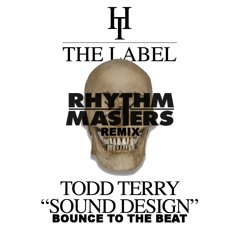 Todd Terry - Bounce To The Beat - Rhythm Masters Remix (Clip) - Hard Times