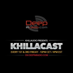 KhillaCast #035 November 6th 2015 - Deepinradio.com