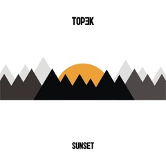Topek - Sunset (Original Mix)