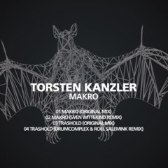 Torsten Kanzler - Trashold (Drumcomplex & Roel Salemink Remix)