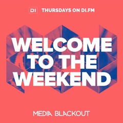 Arcade Fighters - Welcome To The Weekend 018  - DI.FM 29.10.2015