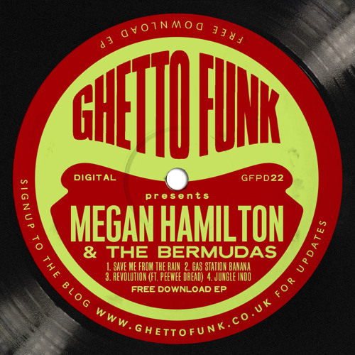 Megan Hamilton & The Bermudas - Revolution (Feat. Peewee Dread)