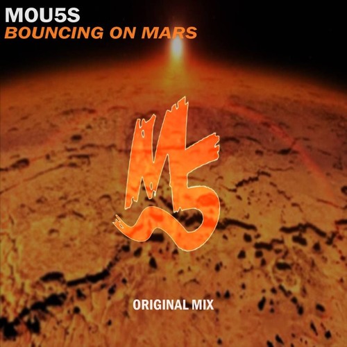 Bouncing On Mars (Original Mix) <FREE DOWNLOAD>