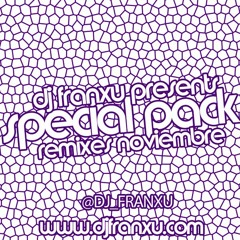 MEGAMIX Dj Franxu - Special Pack Edits Nov. 2015