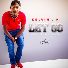 Kelvin.K - Let Go (Prod. Atwal & Kaxi)