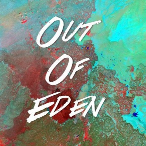 Out of Eden releases