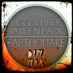 Riggi & Piros, Jayden Parx - Earthquake (Original Mix) [Free Download]