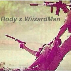 King Rody x Wiizardman - Never Leave A Brother by UnderTaker