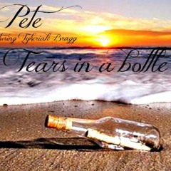 Tears In A Bottle Ft. Tykeriah Bragg