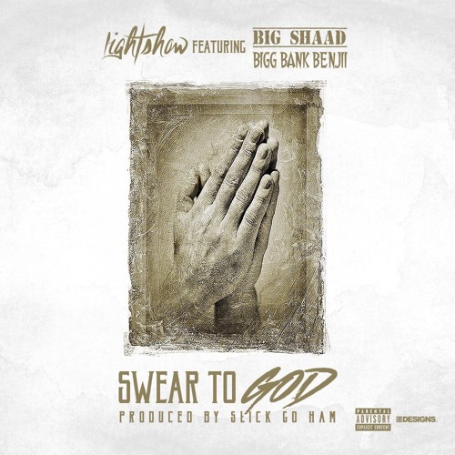 86 America (Lightshow, Run It Up Bank & Big Shaad)- Swear To God [Prod. By Slick Go Ham]