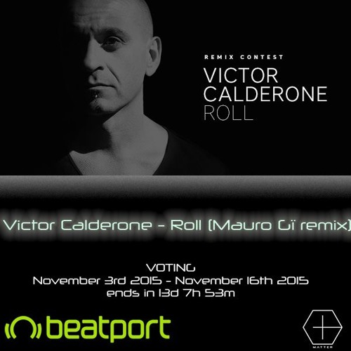 Victor Calderone -Roll (Mauro Gi Remix) ***FREE DOWNLOAD***