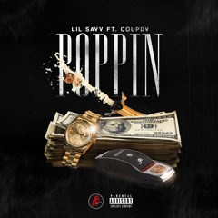 "POPPIN REMIX" ~ LIL SAVV FT. COUPDV